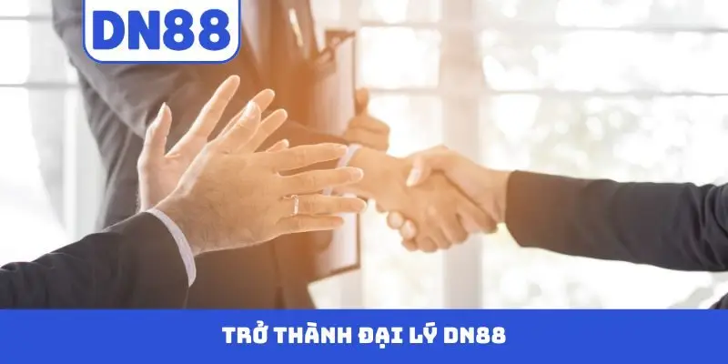 Đại Lý DN88