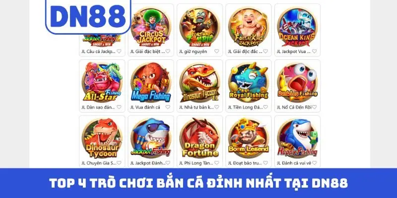 Top 4 trò chơi bắn cá đỉnh nhất tại DN88